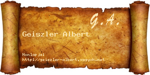 Geiszler Albert névjegykártya